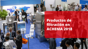 Blog de Peiro, S.A. - Productos de filtracion en ACHEMA 2018