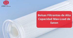 Bolsas Filtrantes de Alta Capacidad