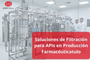 filtros para APIs farmacéuticas