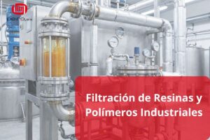 filtración de resinas industriales